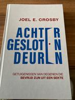 Achter Gesloten Deuren - Joel E. Crosby, Ophalen, Zo goed als nieuw, Christendom | Protestants