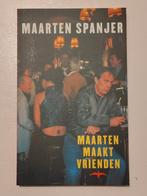 M. Spanjer - Maarten maakt vrienden, Ophalen of Verzenden, Zo goed als nieuw, M. Spanjer
