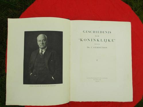 Geschiedenis Konincklijke Shell Gerretson ophalen, Antiek en Kunst, Antiek | Boeken en Bijbels, Ophalen
