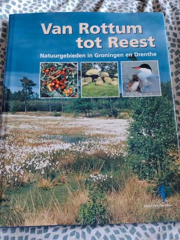 Van Rottum tot Reest - Natuur in Groningen en Drenthe beschikbaar voor biedingen