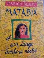 Matabia. . .MARION Bloem 10 +, Ophalen of Verzenden, Zo goed als nieuw