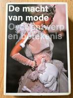 De macht van Mode, over ontwerp en betekenis. Artez, N. van den Berg, Ophalen of Verzenden, Zo goed als nieuw, Mode algemeen