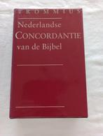 NEDERLANDSE CONCORDANTIE aangevuld / uitgebreid Jubileum, Christendom | Protestants, Ophalen of Verzenden, Zo goed als nieuw, Trommius