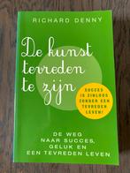 De kunst tevreden te zijn - Richard Denny, Ophalen of Verzenden, Gelezen