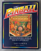 Pinball - de fascinerende wereld van de flipperkast G Flower, Ophalen of Verzenden, Gelezen, Overige onderwerpen, Gary Flower Bill Kurtz