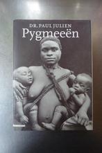 Pygmeeën - Dr. Paul Julien, Ophalen of Verzenden, Zo goed als nieuw, Afrika