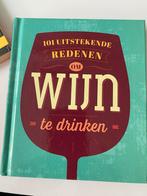 Boek ; 101 uitstekende redenen om wijn te drinken, Verzenden, Zo goed als nieuw