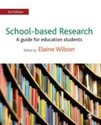 School‑based Research: A Guide for Education Students, Boeken, Elaine Wilson, Zo goed als nieuw, Beta, HBO