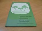 Natuur in een bewoond landschap - Beusekom, Fris van, Gelezen, Ophalen of Verzenden, Natuur algemeen, Beusekom, Fris van