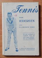 Ellsworth Vines: Tennis voor iedereen ( 1e druk 1935 ), Ophalen of Verzenden