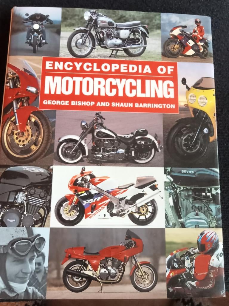 Encyclopedia of motorcycling George bishop and Shaun barring, Ophalen of Verzenden, Zo goed als nieuw