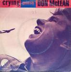 Don McLean - Crying, Cd's en Dvd's, Vinyl Singles, Gebruikt, 7 inch, Single, Ophalen of Verzenden
