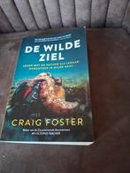 De Wilde Ziel - Craig Foster, Ophalen of Verzenden, Gelezen