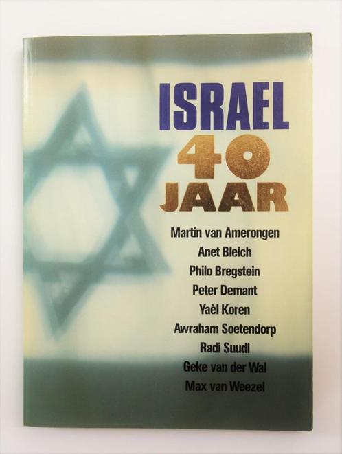 M. van Amerongen e.a.: 40 jaar Israël, 1988, z.g,a.n., Boeken, Politiek en Maatschappij, Zo goed als nieuw, Maatschappij en Samenleving