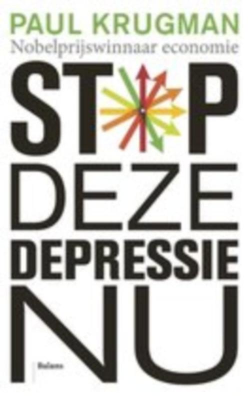 Paul Krugman - Stop deze depressie NU, Boeken, Economie, Management en Marketing, Zo goed als nieuw, Management, Ophalen of Verzenden
