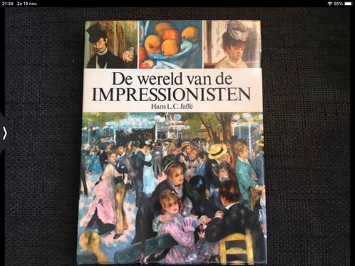 De wereld van de Impressionisten - Hans C. Jaffé (hardcover), Boeken, Kunst en Cultuur | Beeldend, Gelezen, Schilder- en Tekenkunst