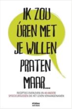 Ik zou uren met je willen praten maar..., Boeken, Ophalen of Verzenden, Zo goed als nieuw, Verhalen