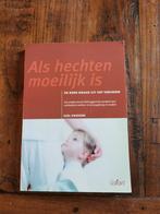 Als hechten moeilijk is, Giel Vaessen., Opvoeding vanaf 10 jaar, Giel Vaessen, Ophalen of Verzenden, Zo goed als nieuw