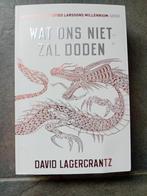 Wat ons niet zal doden David lagercrantz  Mikael Blomkvist, Boeken, Thrillers, Gelezen, Ophalen, David Lagercrantz