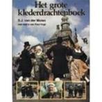 Het grote klederdrachtenboek, Ophalen of Verzenden, 20e eeuw of later, Zo goed als nieuw