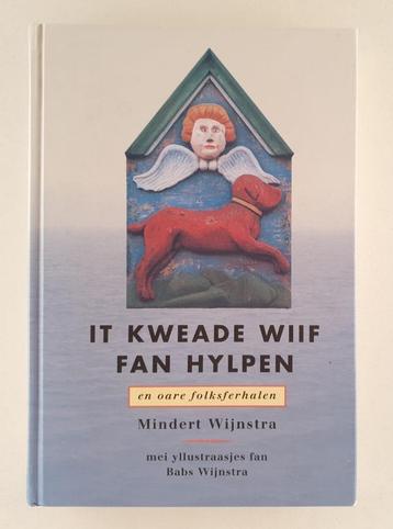 Wijnstra, Mindert - It kweade wiif fan Hylpen / En oare folk beschikbaar voor biedingen