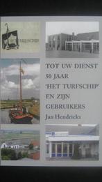 50 jaar Het Turfschip en zijn bezoekers, uit Etten-Leur, Boeken, Geschiedenis | Stad en Regio, Ophalen of Verzenden, Zo goed als nieuw