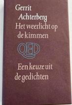 GERRIT ACHTERBERG HET WEERLICHT OP DE KIMMEN, Boeken, Ophalen of Verzenden, Gelezen, Gerrit Achterberg