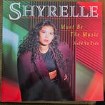 Shyrelle - Must Be The Music maxisingles vinyl 12-inch, Ophalen of Verzenden