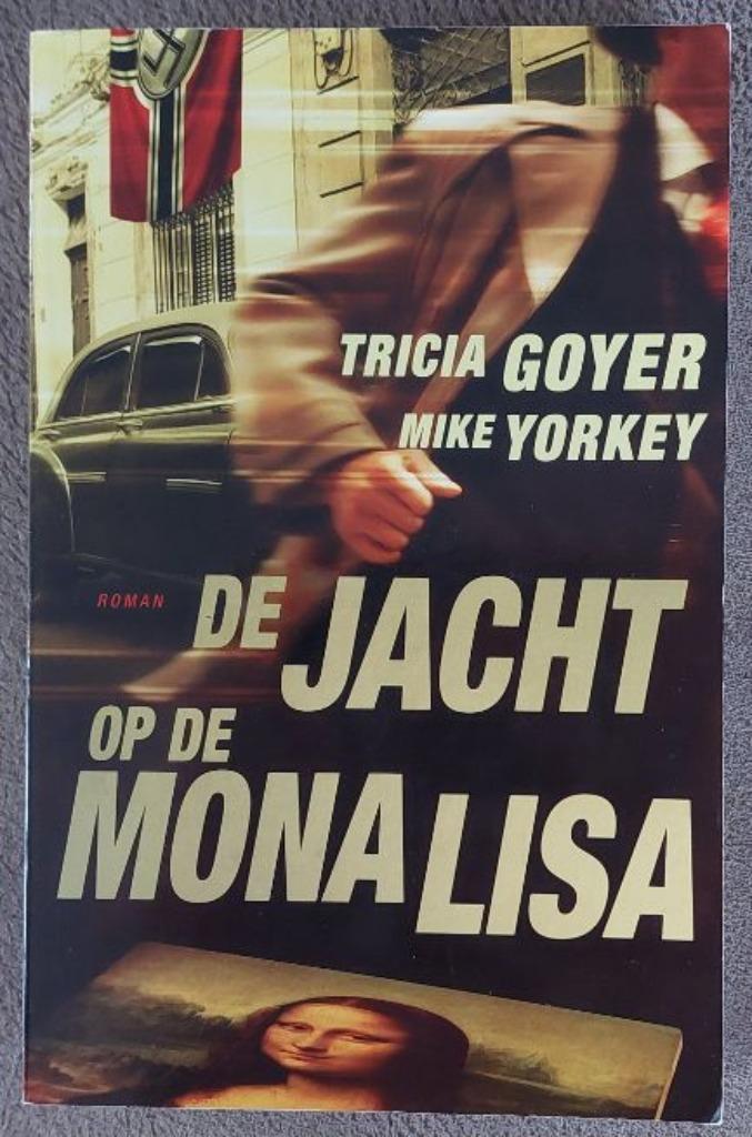 Tricia Goyer en Mike Yorkey: De jacht op de Mona Lisa, Boeken, Thrillers, Zo goed als nieuw, Ophalen of Verzenden