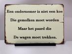 Een Ondernemer, metalen tekstbord (Old Look), Ophalen of Verzenden, Www.pand50.nl, Info@pand50.nl, Printer29Coevorden