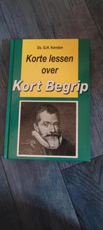 Korte lessen over Kort Begrip - Ds. G.H. Kersten, Boeken, Godsdienst en Theologie, Ophalen of Verzenden, Gelezen, Ds. G.H. Kersten