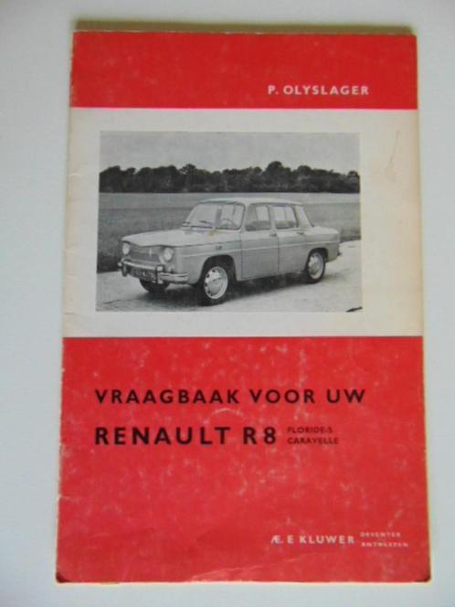 Vraagbaak Renault R8, vanaf 1962, Auto diversen, Handleidingen en Instructieboekjes, Ophalen of Verzenden