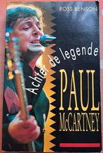 Paul McCartney Achter de legende, boek van Ross Benson 256bl, Gelezen, Ophalen of Verzenden