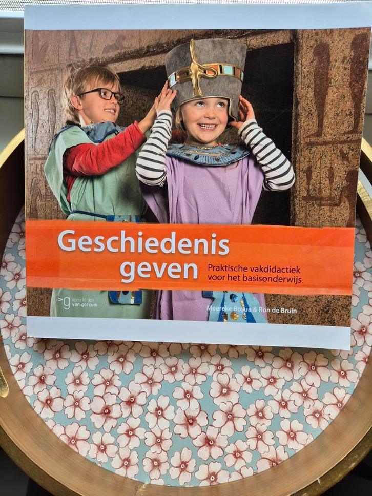 Geschiedenis geven - praktische vakdidactiek basisonderwijs, Boeken, Studieboeken en Cursussen, Ophalen of Verzenden