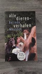 Belinda Meuldijk, alle dieren verhalen, Boeken, Ophalen of Verzenden, Zo goed als nieuw, Overige diersoorten