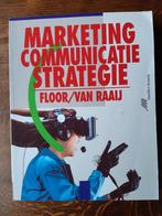 boek Marketing communicatie strategie, Ophalen of Verzenden, Zo goed als nieuw, Economie en Marketing