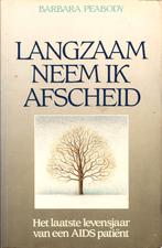 Barbara Peabody - Langzaam neem ik afscheid, Ophalen of Verzenden, Gelezen