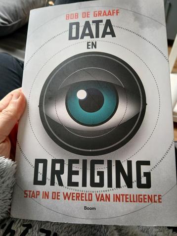 Data en Dreiging - Bob de Graaff beschikbaar voor biedingen