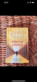 Boek danielle steel alles wat schittert, Ophalen of Verzenden, Zo goed als nieuw