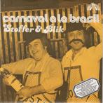 Single (1981) Stoffer & Blik - Carnaval a la Brasil (Dureco), Cd's en Dvd's, Vinyl Singles, Nederlandstalig, Gebruikt, Ophalen of Verzenden