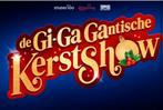 2 tickets voor de gi ga gantische Kerstshow op 20 december., Tickets en Kaartjes, Twee personen, December