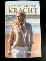 Kom weer in je kracht van Ellemieke Vermolen, Ophalen of Verzenden, Zo goed als nieuw