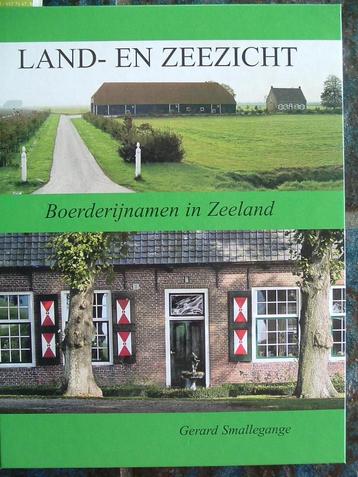 Land- en zeezicht. Boerderijnamen in Zeeland. beschikbaar voor biedingen
