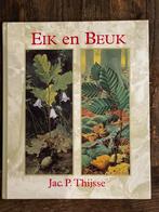 Eik en beuk - Jac. P. Thijsse, Boeken, Ophalen of Verzenden, Zo goed als nieuw