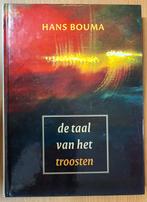 De Taal van het Troosten - Hans Bouma, Ophalen of Verzenden, Gelezen, Hans Bouma, Christendom | Protestants
