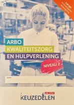 Arbo, kwaliteitszorg en hulpverlening niveau 2 | combipakket, Ophalen, Zo goed als nieuw, Overige niveaus, Nederlands