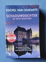 Boek: schaduwdochter van Rachel van Charante, Boeken, Ophalen, Rachel van Charante, Zo goed als nieuw, Nederland