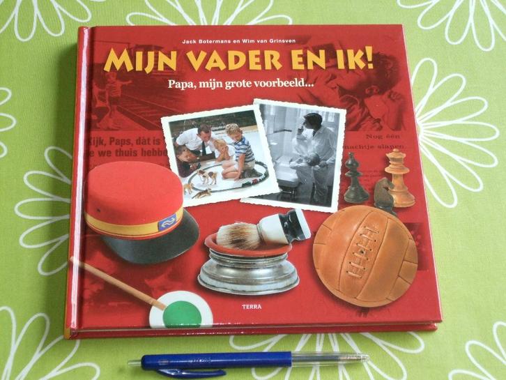 Mijn vader en ik - Papa, mijn grote voorbeeld - J Botermans, Boeken, Overige Boeken, Zo goed als nieuw, Ophalen of Verzenden