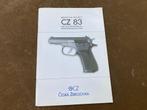 Instructieboekje handleiding Pistool CZ 83, Verzamelen, Militaria | Algemeen, Ophalen, Landmacht, Nederland, Boek of Tijdschrift