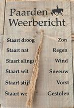 Paarden weerbericht, Huis en Inrichting, Woonaccessoires | Tekstborden en Spreuken, Ophalen of Verzenden, Nieuw